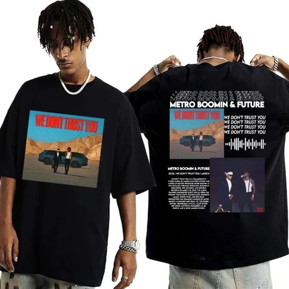 Future & Metro Boomin 2024 New T Shirt 2 Sided